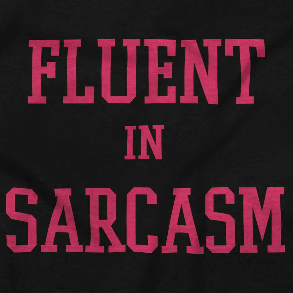 Funny Fluent in Sarcasm Attitude Plus Size Long Sleeve Graphic Tee Shirt Brisco Brands 3X