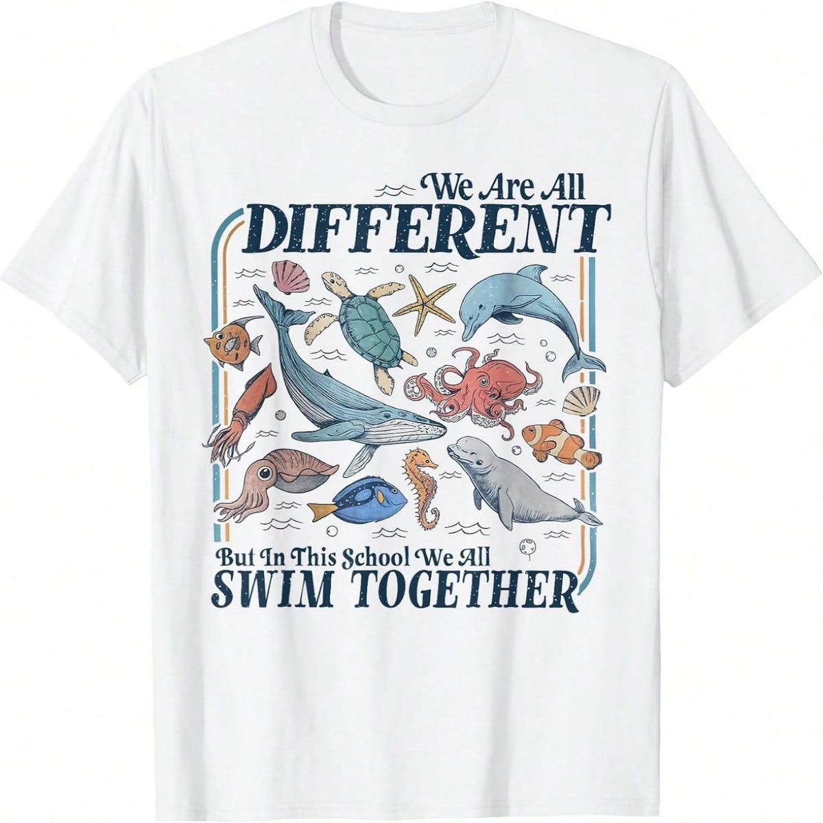 We All Swim Together TShirt Teacher Back To School TShirt Ocean Animal Classroom TShirt