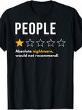 Funny “People 1 Star Would Not Recommend” Graphic T-Shirt, Sarcastic Humor Tee, Unisex Cotton Crew Neck Short Sleeve