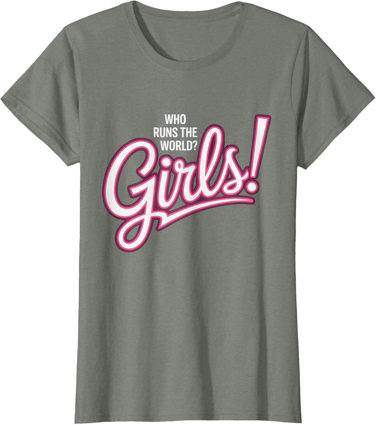 Girls Who Runs The World Woman Power Female Feminist Girl T-Shirt