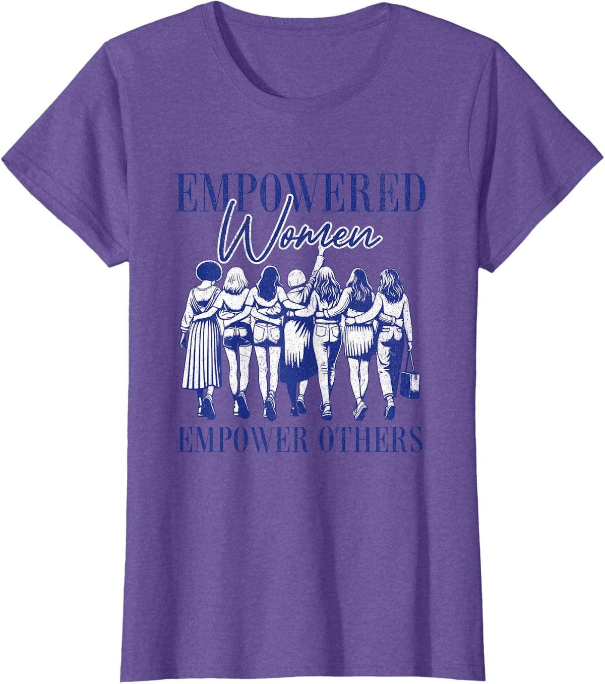 Empowered Women Empower Others Inspirational Quote Design T-Shirt