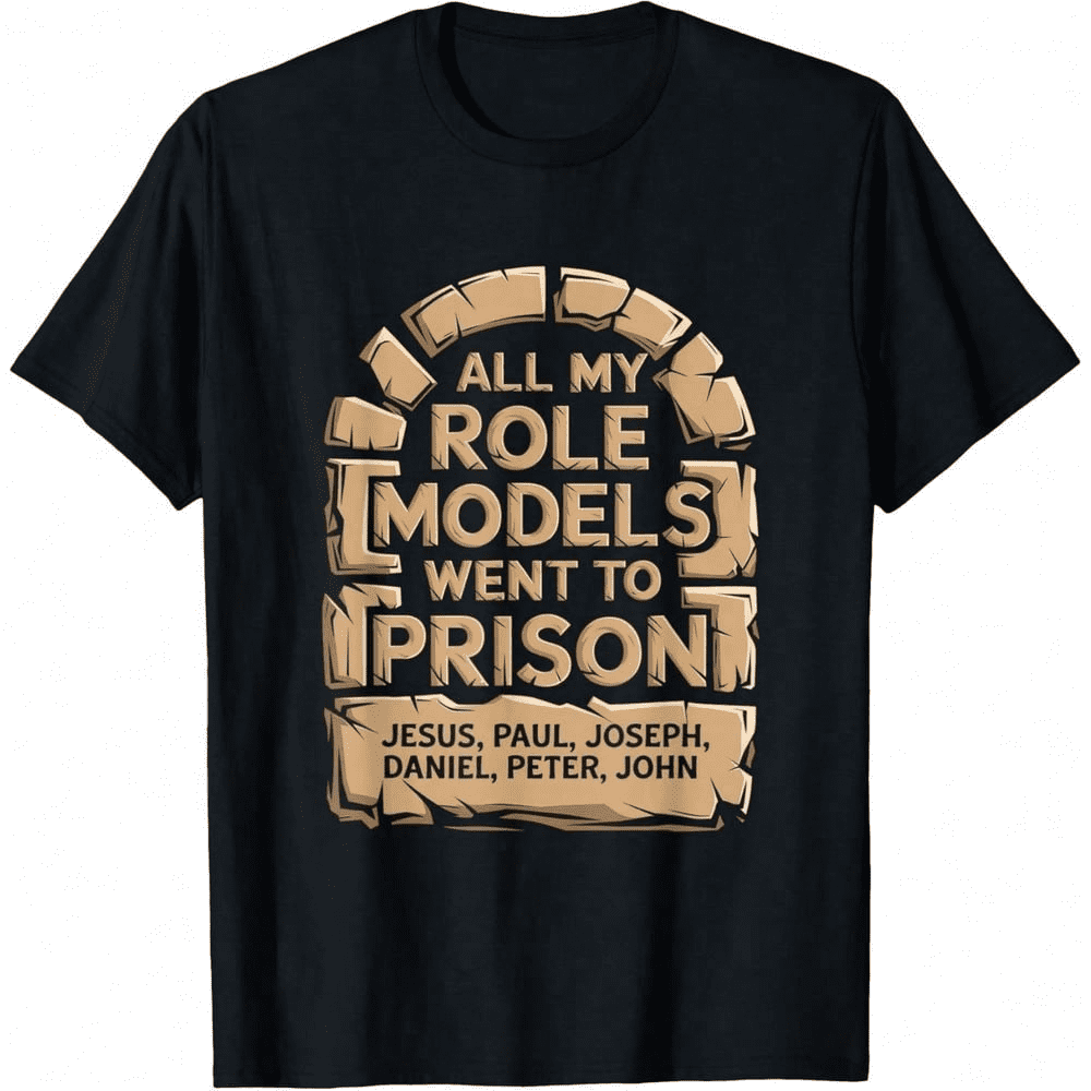 "All My Role Models Went To Prison" Bible Characters Cross Graphic T-Shirt for Men & Women - Vintage Christian Faith Tee, Soft Breathable Cotton Crew Neck Short Sleeve