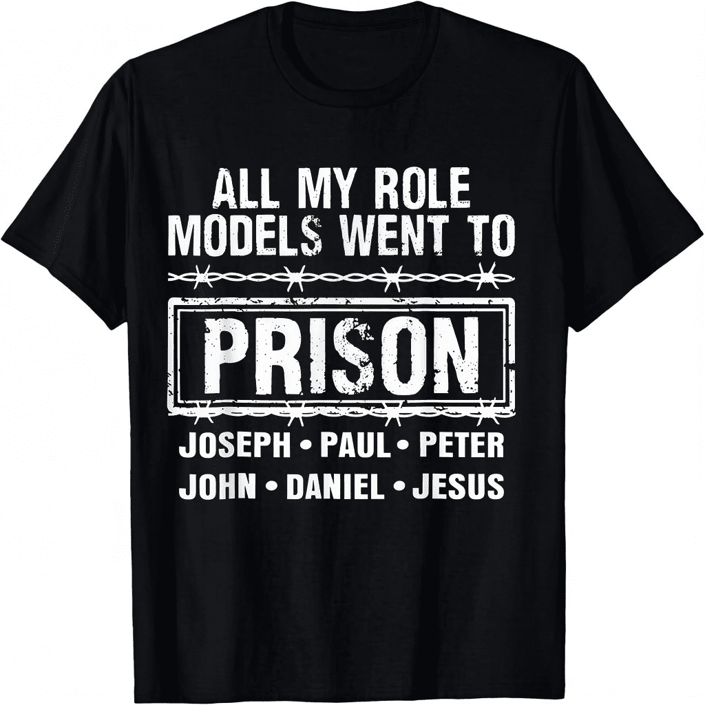 "All My Role Models Went To Prison" Bible Characters Cross Graphic T-Shirt for Men & Women - Vintage Christian Faith Tee, Soft Breathable Cotton Crew Neck Short Sleeve
