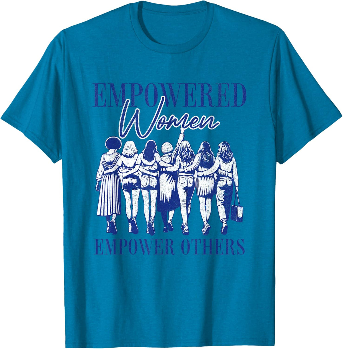 Empowered Women Empower Others Inspirational Quote Design T-Shirt