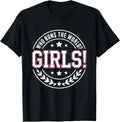 Girls Who Runs The World Woman Power Female Feminist Girl T-Shirt