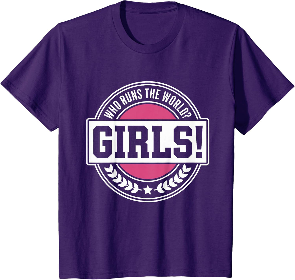 Girls Who Runs The World Woman Power Female Feminist Girl T-Shirt