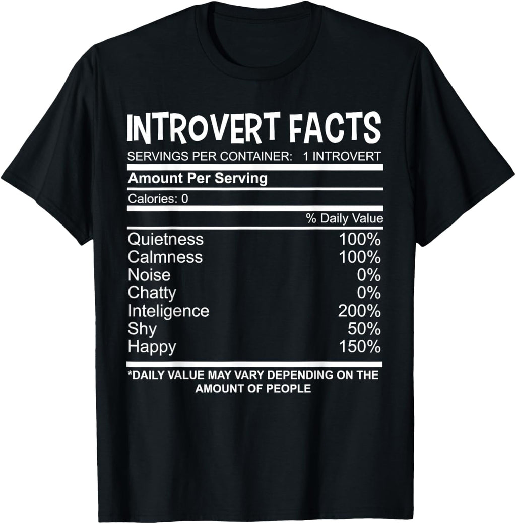 Funny Saying Introverts Facts Sarcastic Sarcasm Men Women T-Shirt