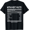Funny Saying Introverts Facts Sarcastic Sarcasm Men Women T-Shirt