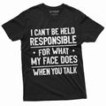 Funny Saying Shirt what my face does when you talk Sarcasm sarcastic T-shirt (Small Grey)