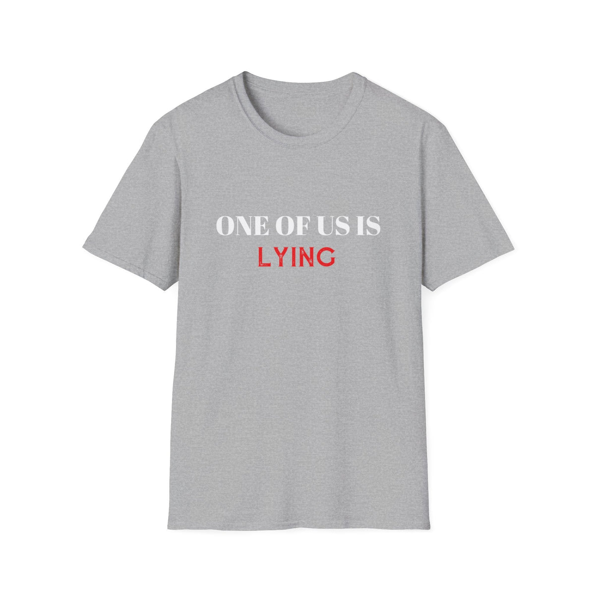 Lying Sarcasm Novelty Graphic Tees