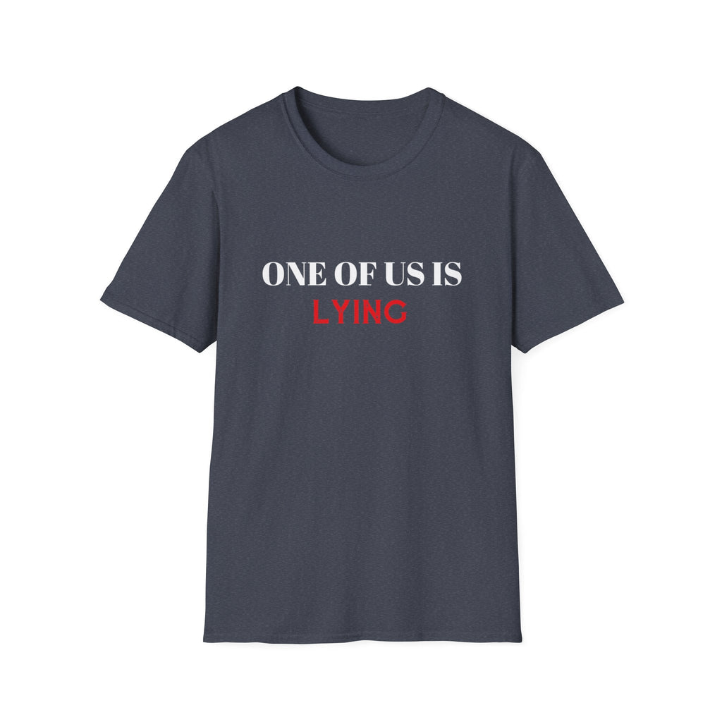 Lying Sarcasm Novelty Graphic Tees