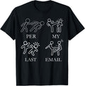 Per My Last Email Boxing Pun Office Worker Sarcastic Boxer T-Shirt- Classic Funny Graphic T-Shirt Unisex 100% Cotton Crew Neck T-Shirt Breathable Casual Everyday Wear Affordable Graphic Soft Cheap t