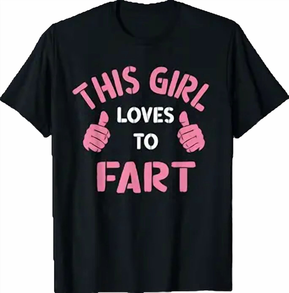Vintage Funny Sarcastic Saying This Girl Loves to Fart T-Shirt
