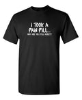 Why Are You Still Here Hilarious Tshirt Humor Funny Pun Saying Novelty Tees Sarcastic Best For Fun Lover Mens Graphic T Shirts