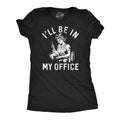 Womens Funny T Shirts Ill Be In My Office Kitchen Sarcastic Cooking Graphic Novelty Tee for Ladies Womens Graphic Tees