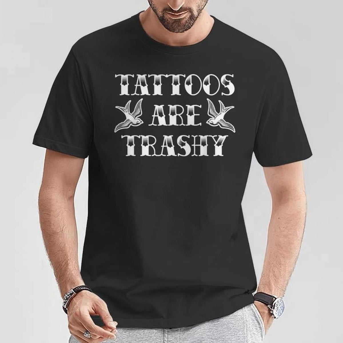 BABYFAMI Tattoo Trashy Vintage Tattoos Are Trashy Sarcasm T-Shirt, S, Black