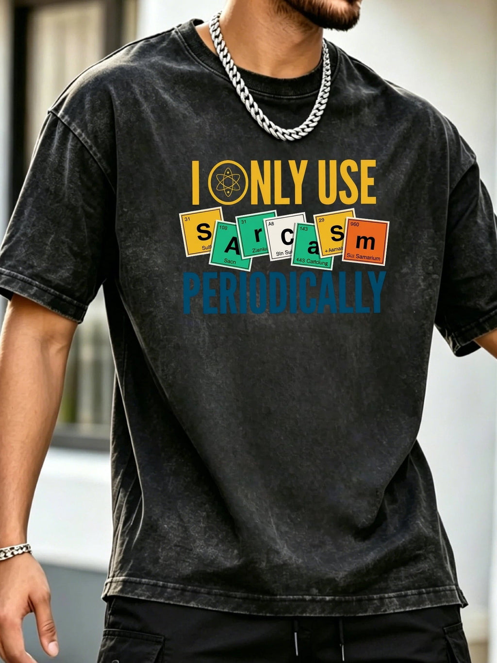 black washed short sleeve t shirt periodic table of elements sarcasm quote geek symbol chemistry lab teacher student joke aesthetic vintage streetwear hipster te